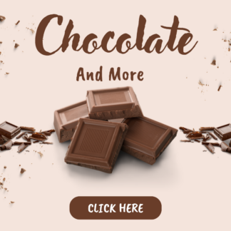 Chocolates and More